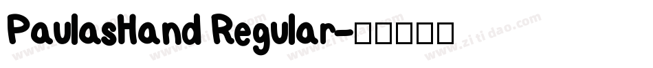 PaulasHand Regular字体转换